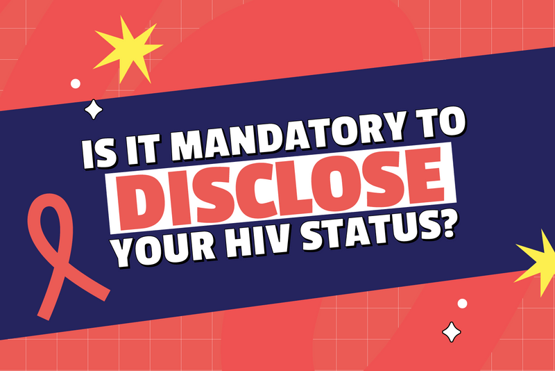 Is it Mandatory to Disclose That You Have HIV?